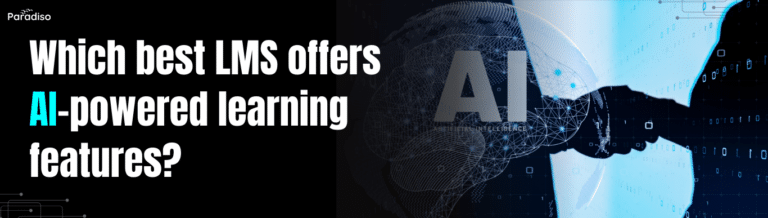 WhichbestLMSoffersAI poweredlearningfeatures