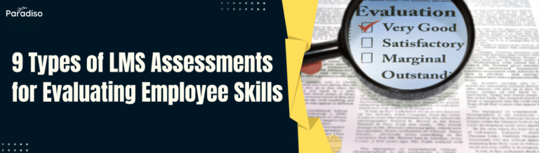 TypesofLMSAssessmentsforEvaluatingEmployeeSkills