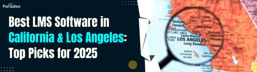Best LMS Software in California & Los Angeles: Top Picks for 2026