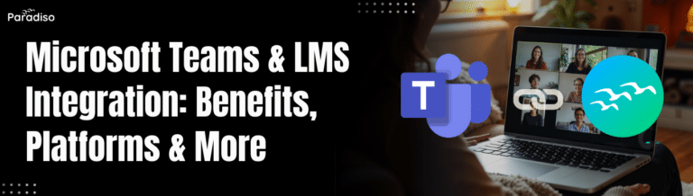 MicrosoftTeams&LMSIntegration Benefits,Platforms&More