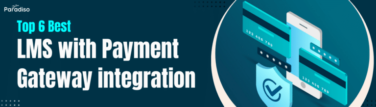 TopBestLMSwithPaymentGatewayintegration