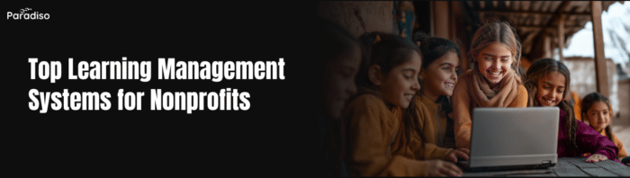 Top 10 Learning Management Systems for Nonprofits