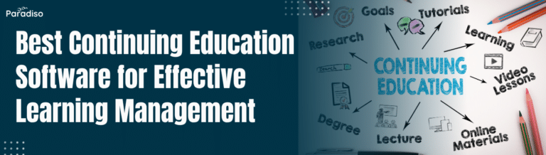 Best Continuing Education Software for Effective Learning Management