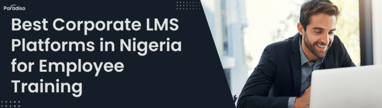 Best Corporate LMS Platforms in Nigeria for Employee Training