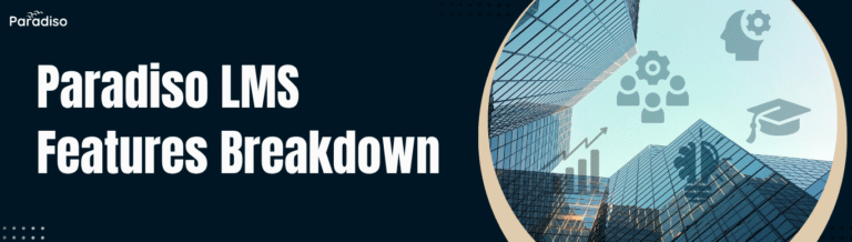 Paradiso LMS Features Breakdown