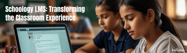 Schoology LMS Transforming the Classroom Experience