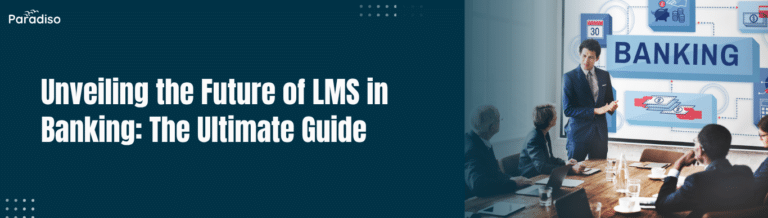Future of LMS in Banking
