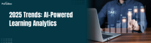 2025 Trends AI-Powered Learning Analytics
