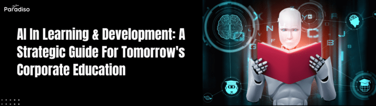 AI In Learning & Development A Strategic Guide For Tomorrow's Corporate Education