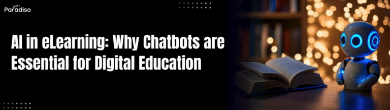 AI in eLearning Why Chatbots are Essential for Digital Education