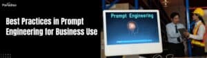 prompt engineering best practices business