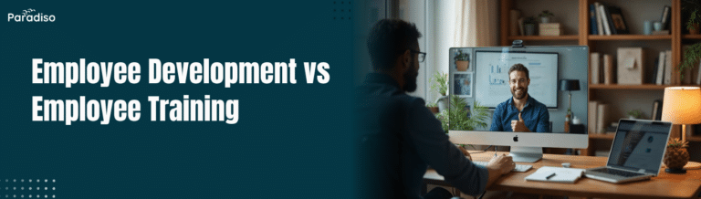 Employee Development vs Employee Training