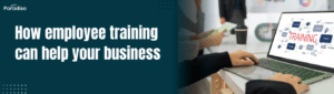 How employee training can help your business