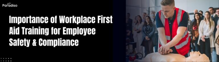 importance of workplace first aid training