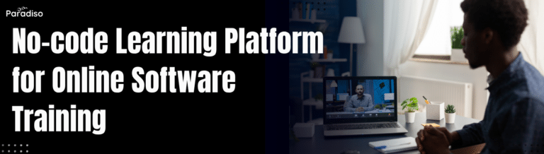 No-code Learning Platform for Online Software Training