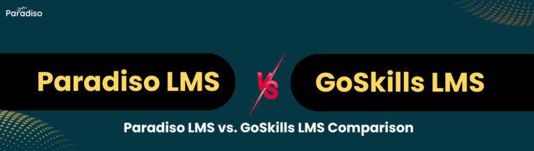 Paradiso LMS vs GoSkills Comparison