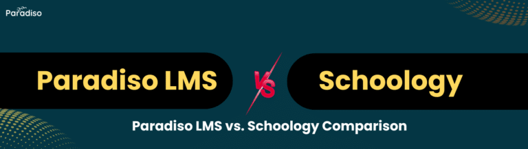 Paradiso LMS vs. Schoology Comparison