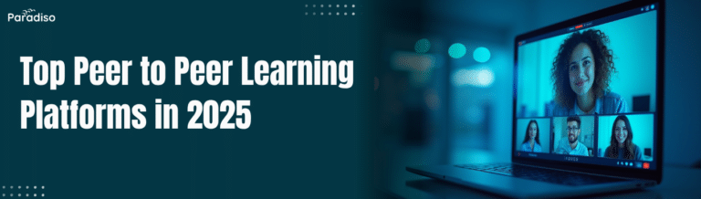 Peer to Peer Learning Platforms