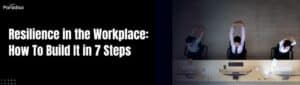 how to build resilience at work