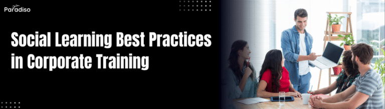 Social Learning Best Practices in Corporate Training
