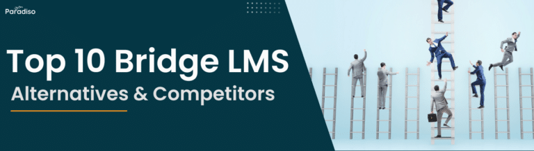 Top 10 Bridge LMS Alternatives & Competitors
