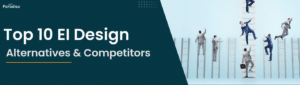 Top 10 EI Design Alternatives & Competitors