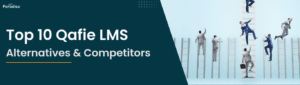 Top 10 Qafie LMS Alternatives & Competitors