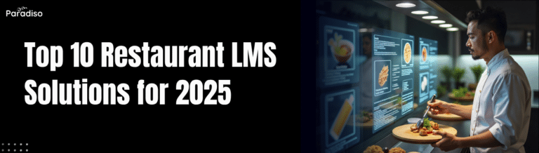 Top 10 Restaurant LMS Solutions for 2025
