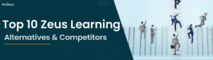 Top 10 Zeus Learning Alternatives & Competitors