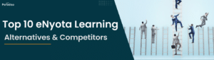 Top 10 eNyota Learning Alternatives & Competitors