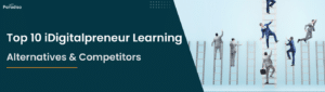 Top 10 iDigitalpreneur Learning Alternatives & Competitors