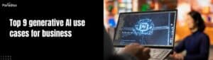 generative AI use cases business