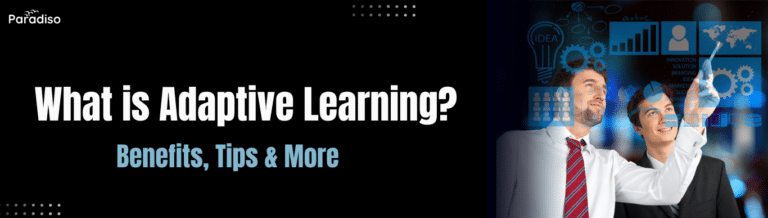 What is Adaptive Learning