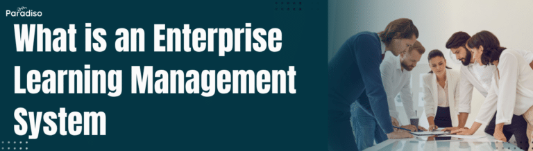 What is an Enterprise LMS