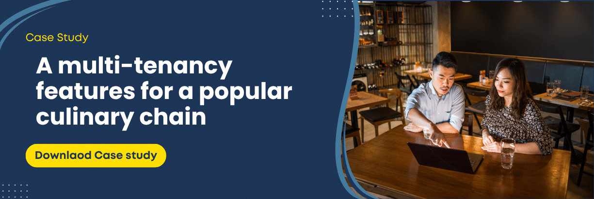 A multi-tenancy features for a popular culinary chain