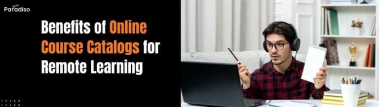 Benefits of Online Course Catalog