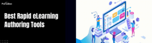 Best Rapid eLearning Authoring Tools