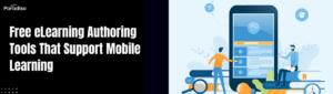 Free eLearing authoring tools mobile learning