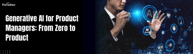 generative AI for product managers