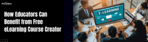 Free eLearning Course Creator