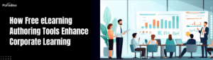 Free eLearning tools for corporate learning