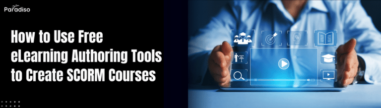 How to use free elearning authoring tool