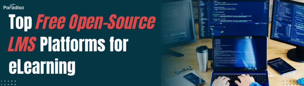 Top Free Open-Source LMS Platforms for E-Learning in 2026