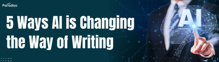 AI is Changing the Way of Writing