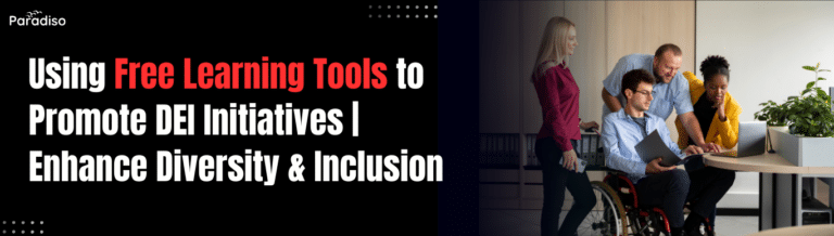 Using Free Learning Tools to Promote Diversity, Equity, and Inclusion Initiatives