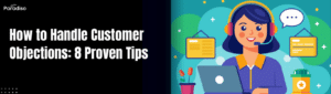 how to handle customer objections