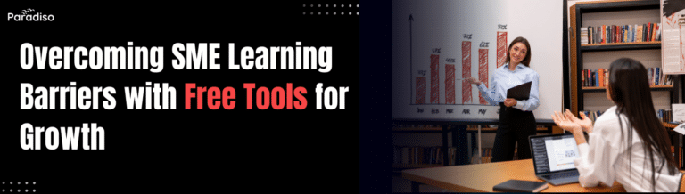Overcoming SME Learning Barriers with Free Tools for Growth