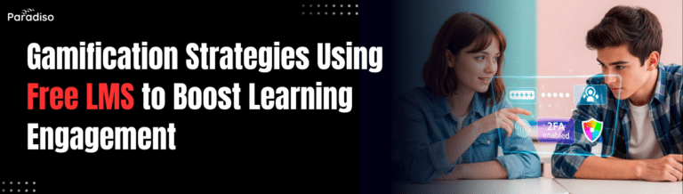 Gamification Strategies Using Free LMS to Boost Learning Engagement