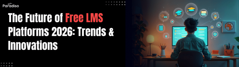 The Future of Free LMS Platforms: Trends to Watch in 2026