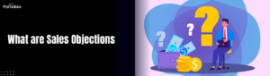 What are Sales Objections